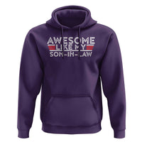 Funny Awesome Like My Son In Law Hoodie
