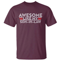 Funny Awesome Like My Son In Law T Shirt
