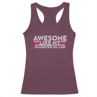 Funny Awesome Like My Daughter In Law Racerback Tank Top