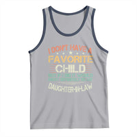 Funny My Favorite Child Most Definitely My Daughter In Law Tank Top TS09
