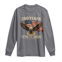 250 Anniversary USA Patriotic Eagle Long Sleeve Shirt 250th 4th Of July 1776 2026 Flag