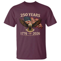 250 Anniversary USA Patriotic Eagle T Shirt 250th 4th Of July 1776 2026 Flag