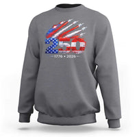 250th Anniversary USA Sweatshirt Patriotic 250 Years American 4th July 1776 2026