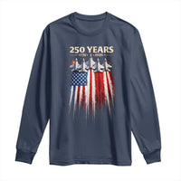 250 Years Anniversary Long Sleeve Shirt Usa American Flag 1776 2026 Patriotic Independence Day 4th July