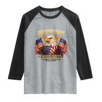 250th Anniversary Raglan Shirt United States 250 Years Birthday 1776 2026 Eagle USA Flag