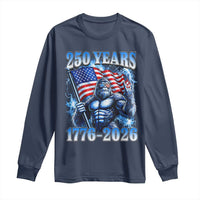 Bigfoot 250th Anniversary America Long Sleeve Shirt 250 Years Of Freedom 4th July 1776 2026 Patriotic Flag