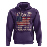 I Used To Be in Charge Then I Had A Granddaughter Hoodie Fathers Day Grandpa Gift American Flag