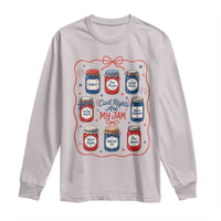 Civil Rights Are My Jam Long Sleeve Shirt Liberal Values 4th Of July Equal Rights Feminist LGBT Ally