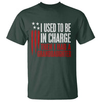 I Used To Be in Charge Then I Had A Granddaughter T Shirt Funny Saying Gag Gift Birthday Grandpa Fathers Day US Flag