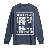 Funny Motorcycle Lovers Long Sleeve Shirt Things I Want Vintage Garage Graphic Bikers Club