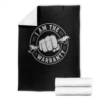 I Am The Warranty Mechanic Throw Blanket Car Repair Guy Funny Handyman Distressed Graphic