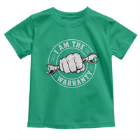 I Am The Warranty Mechanic Toddler T Shirt Car Repair Guy Funny Handyman Distressed Graphic
