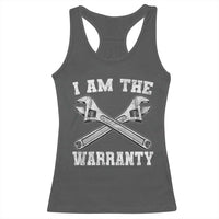 I Am The Warranty Mechanic Racerback Tank Top Car Repair Funny Handyman Distressed Graphic