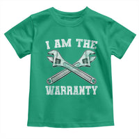 I Am The Warranty Mechanic Toddler T Shirt Car Repair Funny Handyman Distressed Graphic