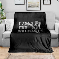 I Am The Warranty Throw Blanket Race Car Parts Repair Guy Funny Mechanic