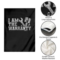 I Am The Warranty Garden Flag Race Car Parts Repair Guy Funny Mechanic