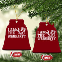 I Am The Warranty Ceramic Ornament Race Car Parts Repair Guy Funny Mechanic