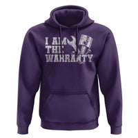 I Am The Warranty Hoodie Race Car Parts Repair Guy Funny Mechanic