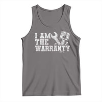 I Am The Warranty Tank Top Race Car Parts Repair Guy Funny Mechanic