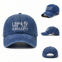 I Am The Warranty Washed Cotton Baseball Cap Race Car Parts Repair Guy Funny Mechanic