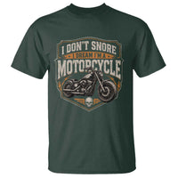 I Dont Snore I Dream Im A Motorcycle Rider T Shirt Snoring Biker Retro Bikers Club