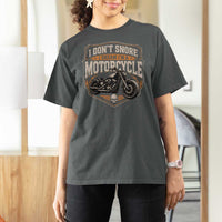 I Dont Snore I Dream Im A Motorcycle Rider T Shirt For Women Snoring Biker Retro Bikers Club
