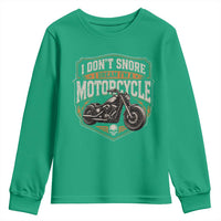 I Dont Snore I Dream Im A Motorcycle Rider Youth Sweatshirt Snoring Biker Retro Bikers Club
