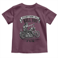 Skeleton Biker Vintage Motorcycle Graphic Toddler T Shirt Everything Will Kill You So Choose Something Fun