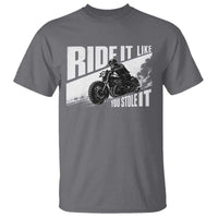 Ride It Like You Stole It Skeleton Biker T Shirt Vintage Motorcycle Rider