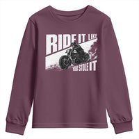 Ride It Like You Stole It Skeleton Biker Youth Sweatshirt Vintage Motorcycle Rider
