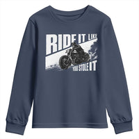 Ride It Like You Stole It Skeleton Biker Youth Sweatshirt Vintage Motorcycle Rider