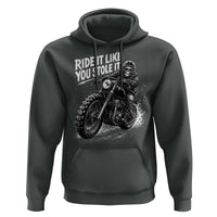 Ride It Like You Stole It Skeleton Rider Vintage Motorcycle Graphic Hoodie Biker Enthusiasts