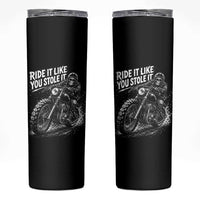 Ride It Like You Stole It Skeleton Rider Vintage Motorcycle Graphic Skinny Tumbler Biker Enthusiasts