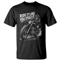 Ride It Like You Stole It Skeleton Rider Vintage Motorcycle Graphic T Shirt Biker Enthusiasts