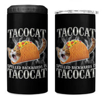 Tacocat Spelled Backwards Is Tacocat 4 in 1 Can Cooler Tumbler Funny Cat Gift 90s Bootleg - Wonder Print Shop