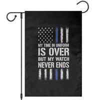 Police Retirement Garden Flag My Time In Uniform Is Over USA Flag Retied Officer Gifts