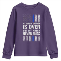 Police Retirement Youth Sweatshirt My Time In Uniform Is Over USA Flag Retied Officer Gifts