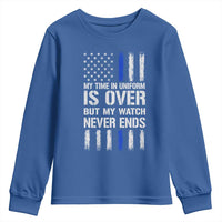 Police Retirement Youth Sweatshirt My Time In Uniform Is Over USA Flag Retied Officer Gifts