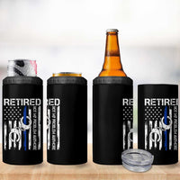 Police Retirement 4 in 1 Can Cooler Tumbler Retired Not My Problem Anymore Handcuffs US Flag Retired Police Graphic