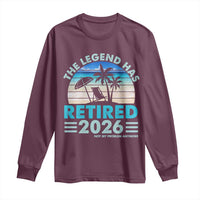 The Legend Has Retired 2026 Long Sleeve Shirt Vintage Tropical Beach Sunset Graphic Ocean Vibes