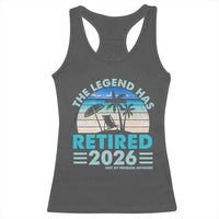 The Legend Has Retired 2026 Racerback Tank Top Vintage Tropical Beach Sunset Graphic Ocean Vibes
