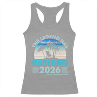 The Legend Has Retired 2026 Racerback Tank Top Vintage Tropical Beach Sunset Graphic Ocean Vibes