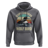 Stupid Canadian Wolf Bird Hoodie Funny Retro LGBT Romance Hockey Fan - Wonder Print Shop