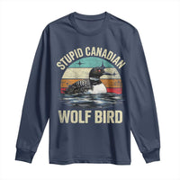 Stupid Canadian Wolf Bird Long Sleeve Shirt Funny Retro LGBT Romance Hockey Fan - Wonder Print Shop