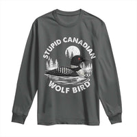 Stupid Canadian Wolf Bird Long Sleeve Shirt Sarcastic LGBT Hockey Fan - Wonder Print Shop