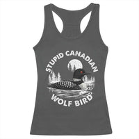 Stupid Canadian Wolf Bird Racerback Tank Top Sarcastic LGBT Hockey Fan - Wonder Print Shop