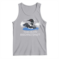 Funny Birding Tank Top Loon Bird Watching - Wonder Print Shop