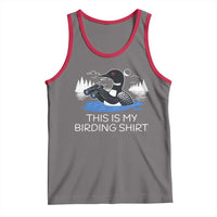 Funny Birding Tank Top Loon Bird Watching - Wonder Print Shop