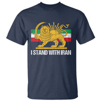 I Stand With Iran T Shirt Shir o Khorshid Lion And Sun Iran Persia
