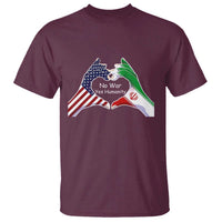 Iran T Shirt No War Yes Hummanity Persian American Flag Heart Political Statement